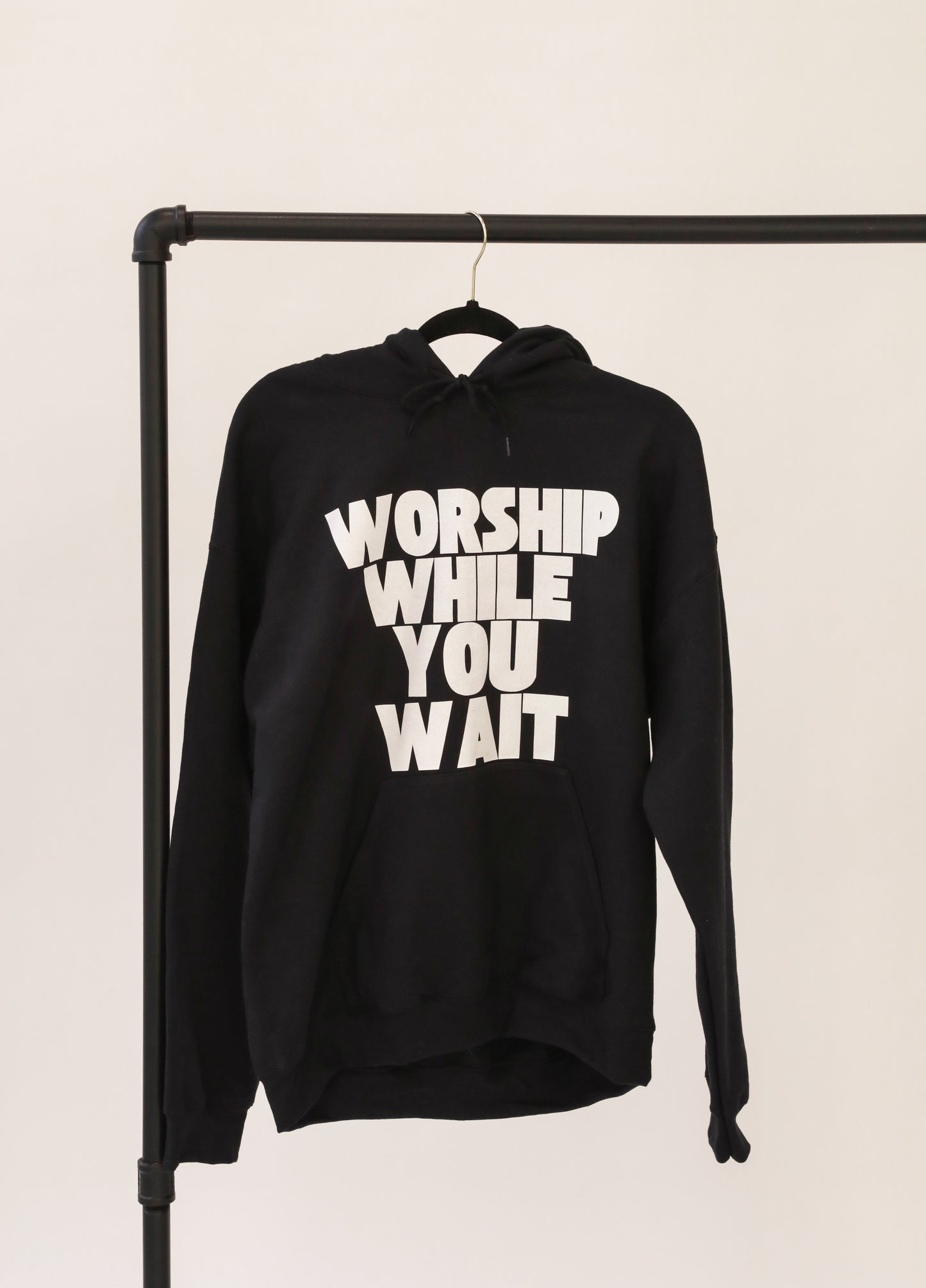 Black Hoodie Worship While You Wait